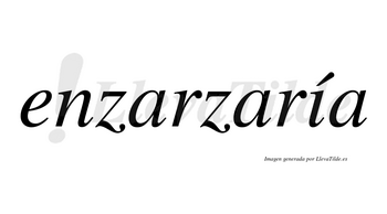 Enzarzaría  lleva tilde con vocal tónica en la «i»