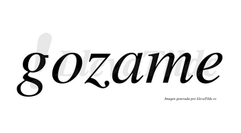 Gozame no lleva tilde con vocal tónica en la «a»