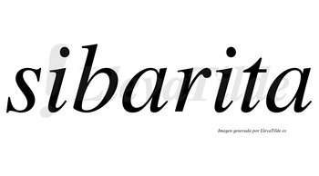 Sibarita  no lleva tilde con vocal tónica en la segunda «i»