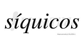 Síquicos  lleva tilde con vocal tónica en la primera «i»