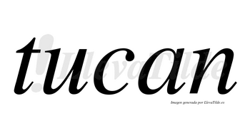 Tucan  no lleva tilde con vocal tónica en la «u»