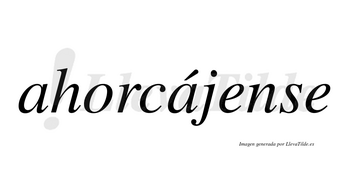 Ahorcájense  lleva tilde con vocal tónica en la segunda «a»