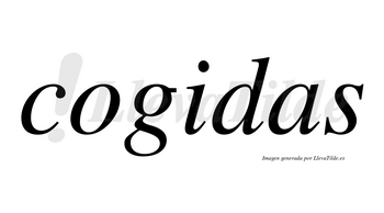 Cogidas no lleva tilde con vocal tónica en la «i»