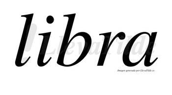 Libra  no lleva tilde con vocal tónica en la «i»