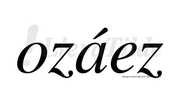 Ozáez  lleva tilde con vocal tónica en la «a»