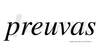Preuvas no lleva tilde con vocal tónica en la «e»