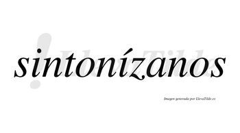 Sintonízanos  lleva tilde con vocal tónica en la segunda «i»