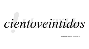 Cientoveintidos no lleva tilde con vocal tónica en la tercera «i»