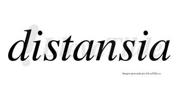 Distansia no lleva tilde con vocal tónica en la primera «a»