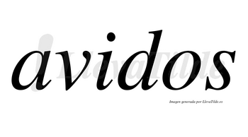 Avidos no lleva tilde con vocal tónica en la «i»