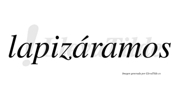 Lapizáramos  lleva tilde con vocal tónica en la segunda «a»
