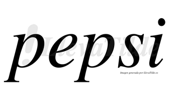 Pepsi no lleva tilde con vocal tónica en la «e»