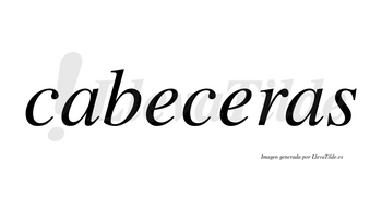 Cabeceras  no lleva tilde con vocal tónica en la segunda «e»