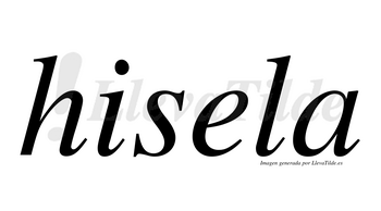Hisela no lleva tilde con vocal tónica en la «e»