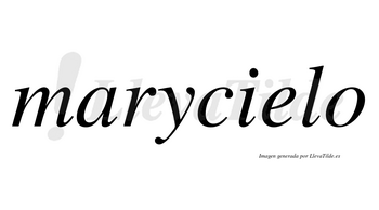 Marycielo  no lleva tilde con vocal tónica en la «e»