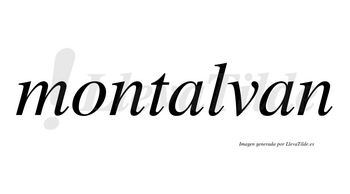 Montalvan no lleva tilde con vocal tónica en la primera «a»