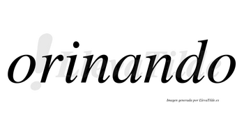 Orinando no lleva tilde con vocal tónica en la «a»