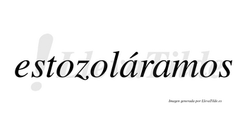 Estozoláramos  lleva tilde con vocal tónica en la primera «a»