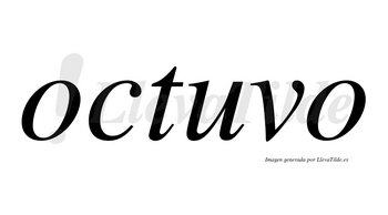 Octuvo no lleva tilde con vocal tónica en la «u»
