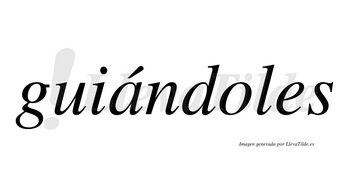 Guiándoles  lleva tilde con vocal tónica en la «a»