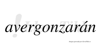 Avergonzarán  lleva tilde con vocal tónica en la tercera «a»