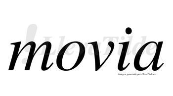 Movia  no lleva tilde con vocal tónica en la «o»