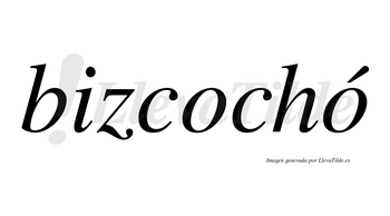 Bizcochó  lleva tilde con vocal tónica en la segunda «o»