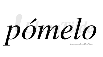 Pómelo  lleva tilde con vocal tónica en la primera «o»