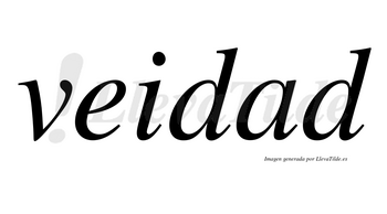 Veidad no lleva tilde con vocal tónica en la «a»