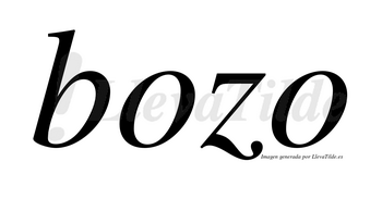 Bozo no lleva tilde con vocal tónica en la primera «o»