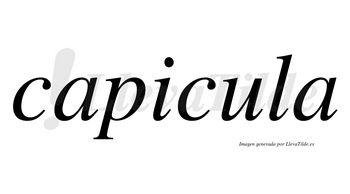 Capicula no lleva tilde con vocal tónica en la «u»