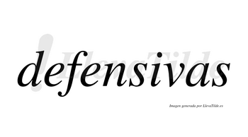 Defensivas  no lleva tilde con vocal tónica en la «i»
