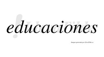 Educaciones  no lleva tilde con vocal tónica en la «o»