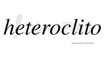 Heteroclito  no lleva tilde con vocal tónica en la «i»