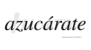 Azucárate  lleva tilde con vocal tónica en la segunda «a»