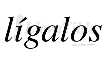 Lígalos  lleva tilde con vocal tónica en la «i»