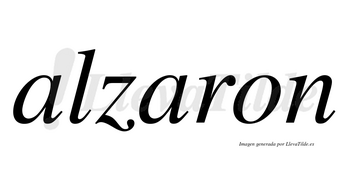 Alzaron  no lleva tilde con vocal tónica en la segunda «a»