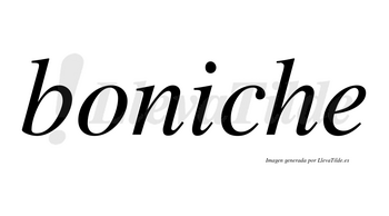 Boniche no lleva tilde con vocal tónica en la «i»