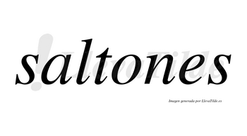 Saltones no lleva tilde con vocal tónica en la «o»