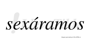 Sexáramos  lleva tilde con vocal tónica en la primera «a»