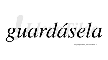 Guardásela  lleva tilde con vocal tónica en la segunda «a»