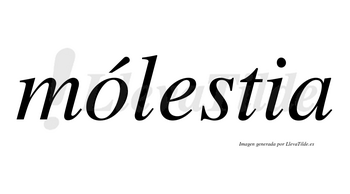 Mólestia  lleva tilde con vocal tónica en la «o»