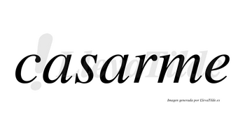Casarme  no lleva tilde con vocal tónica en la segunda «a»