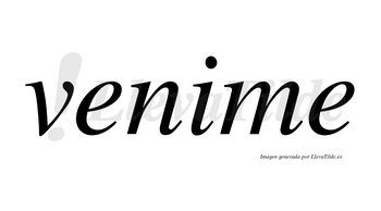 Venime no lleva tilde con vocal tónica en la «i»