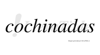 Cochinadas no lleva tilde con vocal tónica en la primera «a»