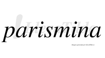 Parismina  no lleva tilde con vocal tónica en la segunda «i»