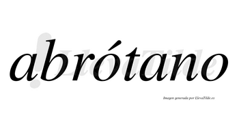 Abrótano  lleva tilde con vocal tónica en la primera «o»