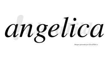 Angelica no lleva tilde con vocal tónica en la «i»