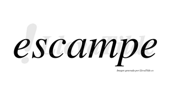 Escampe no lleva tilde con vocal tónica en la «a»