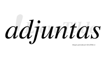 Adjuntas  no lleva tilde con vocal tónica en la «u»